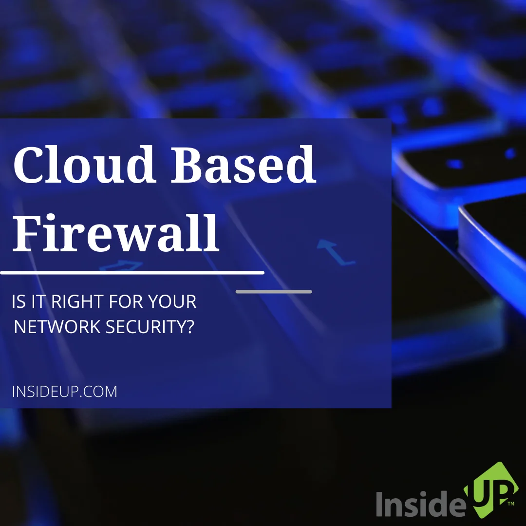 Cloud Based Firewall